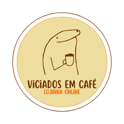 Viciados em Cafés